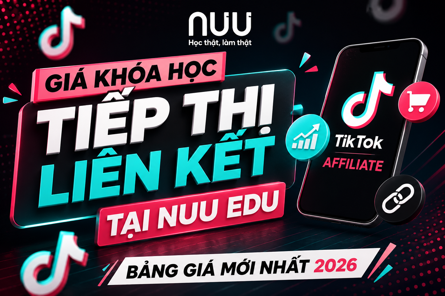 Giá Khóa Học Tiếp Thị Liên Kết Tại NUU EDU